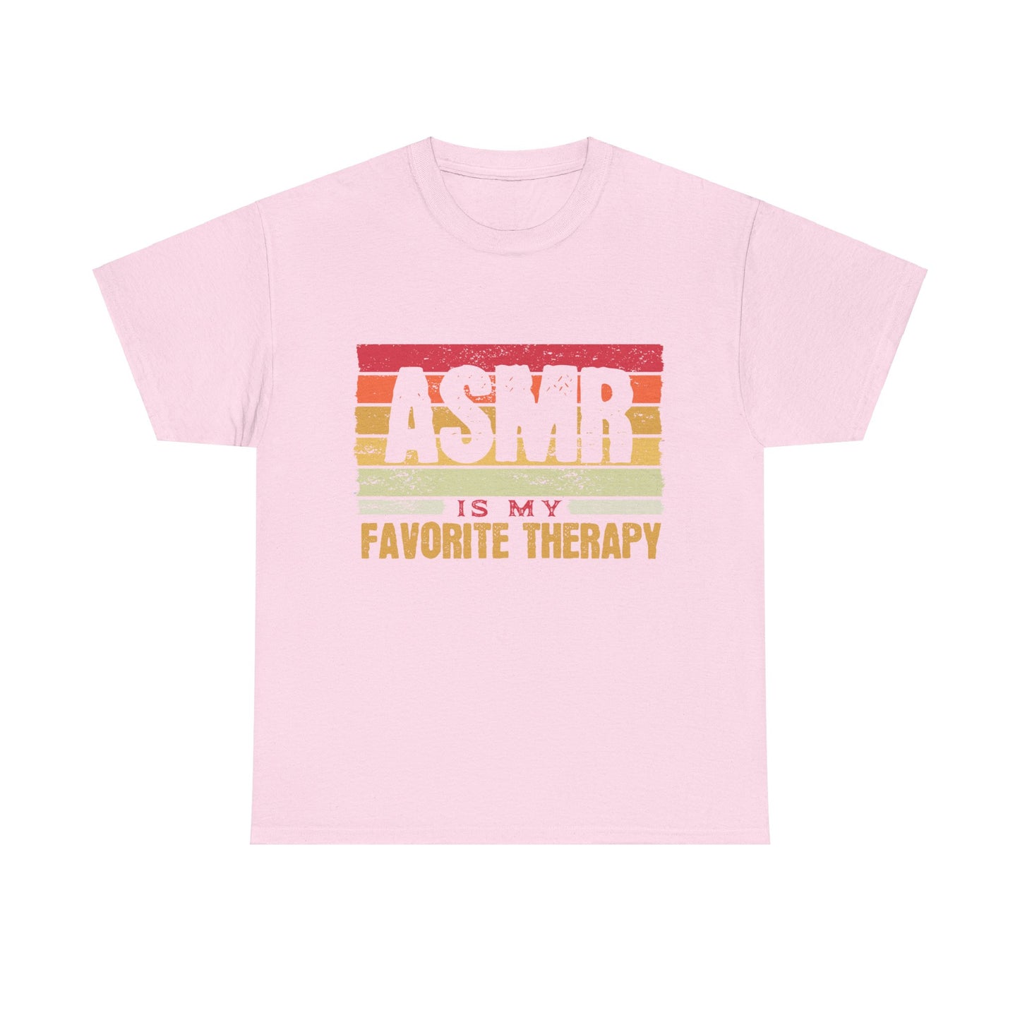 ASMR is my Favorite Therapy Unisex Tee