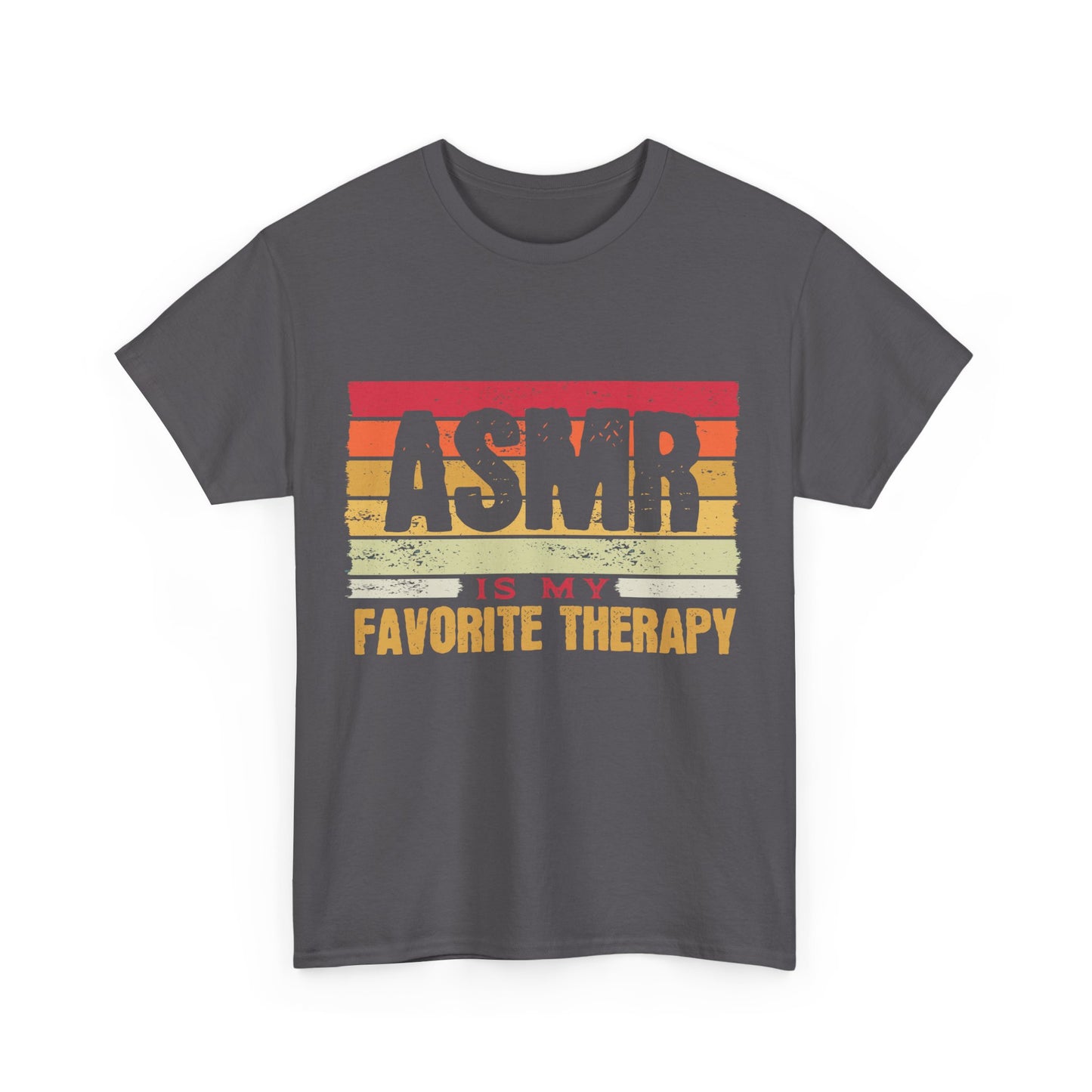 ASMR is my Favorite Therapy Unisex Tee