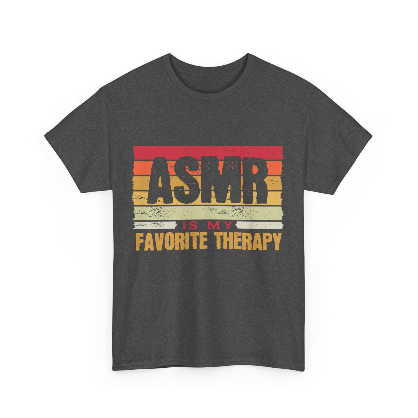 ASMR is my Favorite Therapy Unisex Tee