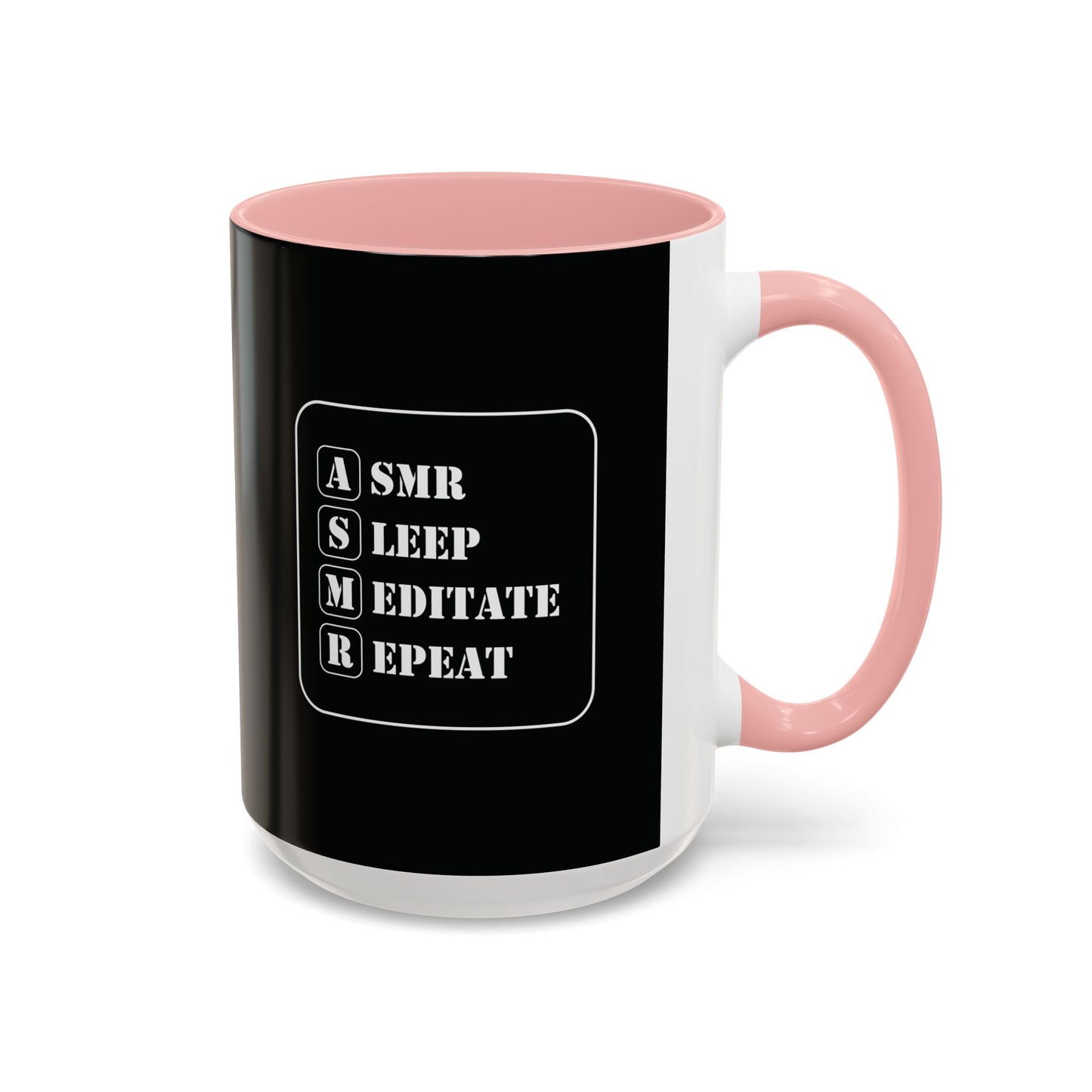 ASMR Sleep Meditate Repeat Coffee Mug (11, 15oz)