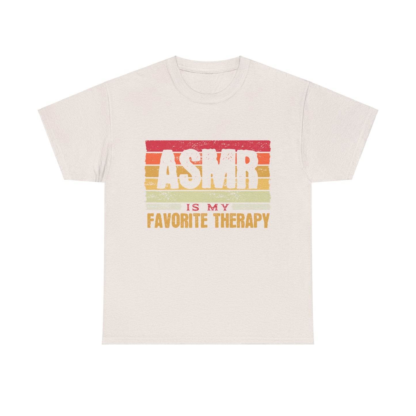 ASMR is my Favorite Therapy Unisex Tee