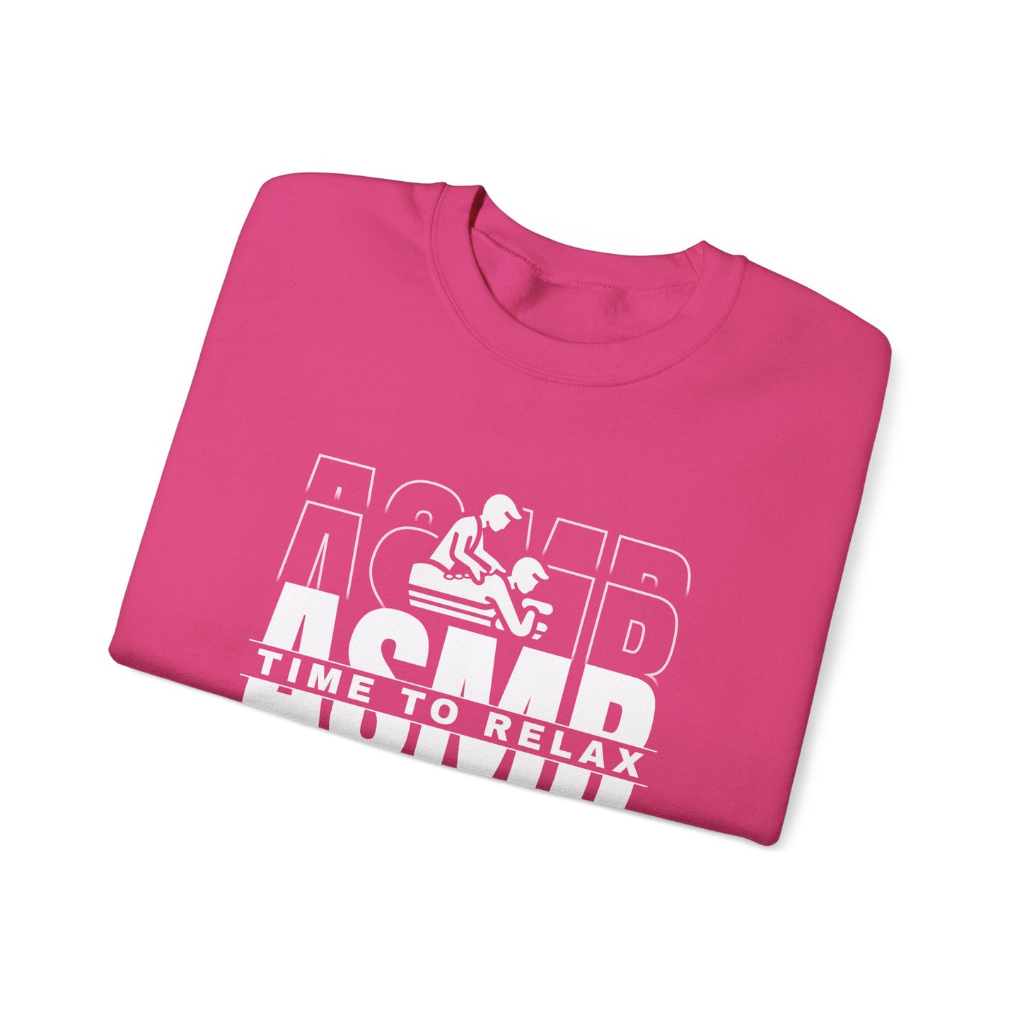 ASMR Time to Relax Unisex Sweatshirt
