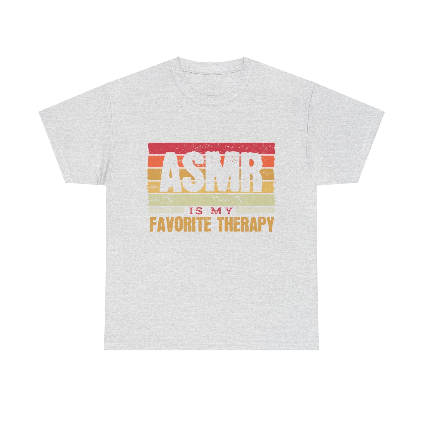ASMR is my Favorite Therapy Unisex Tee