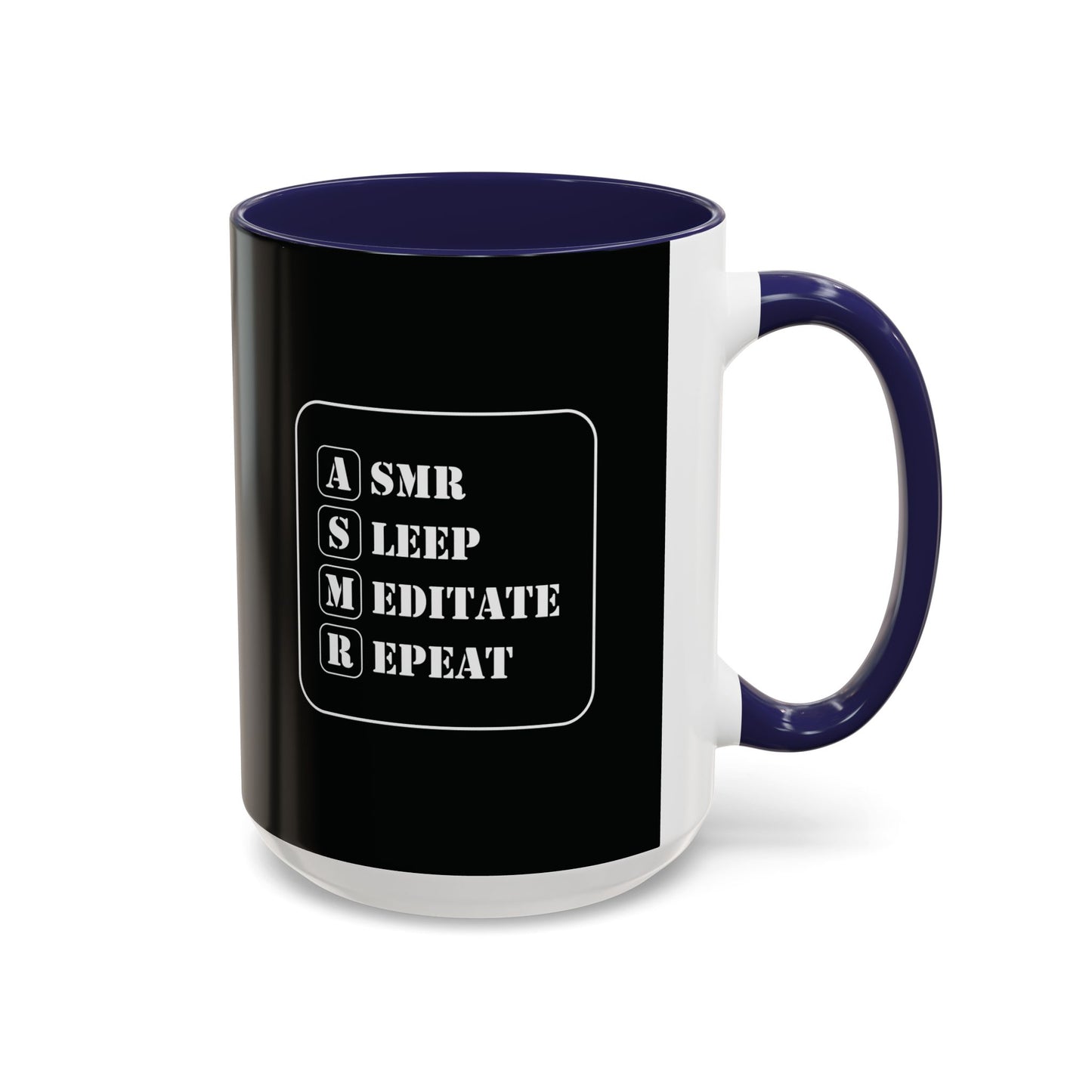 ASMR Sleep Meditate Repeat Coffee Mug (11, 15oz)
