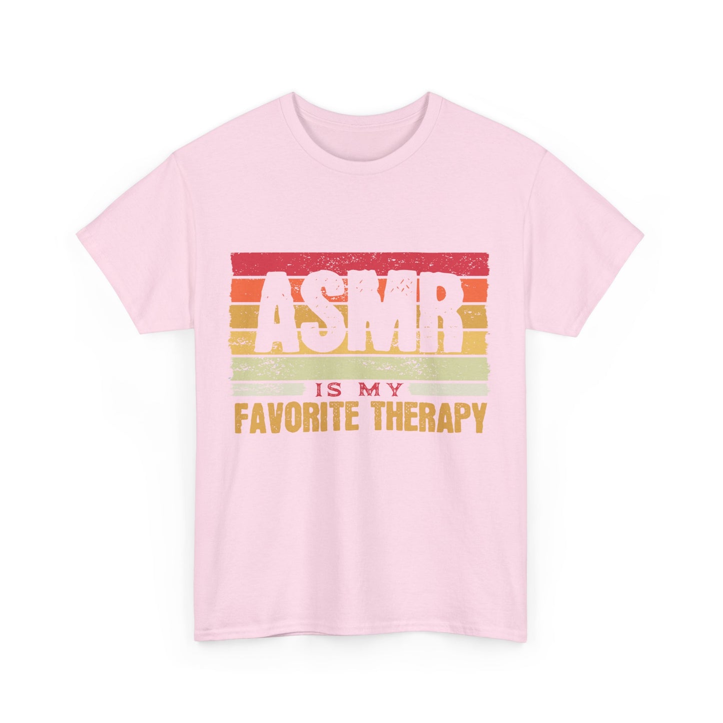 ASMR is my Favorite Therapy Unisex Tee