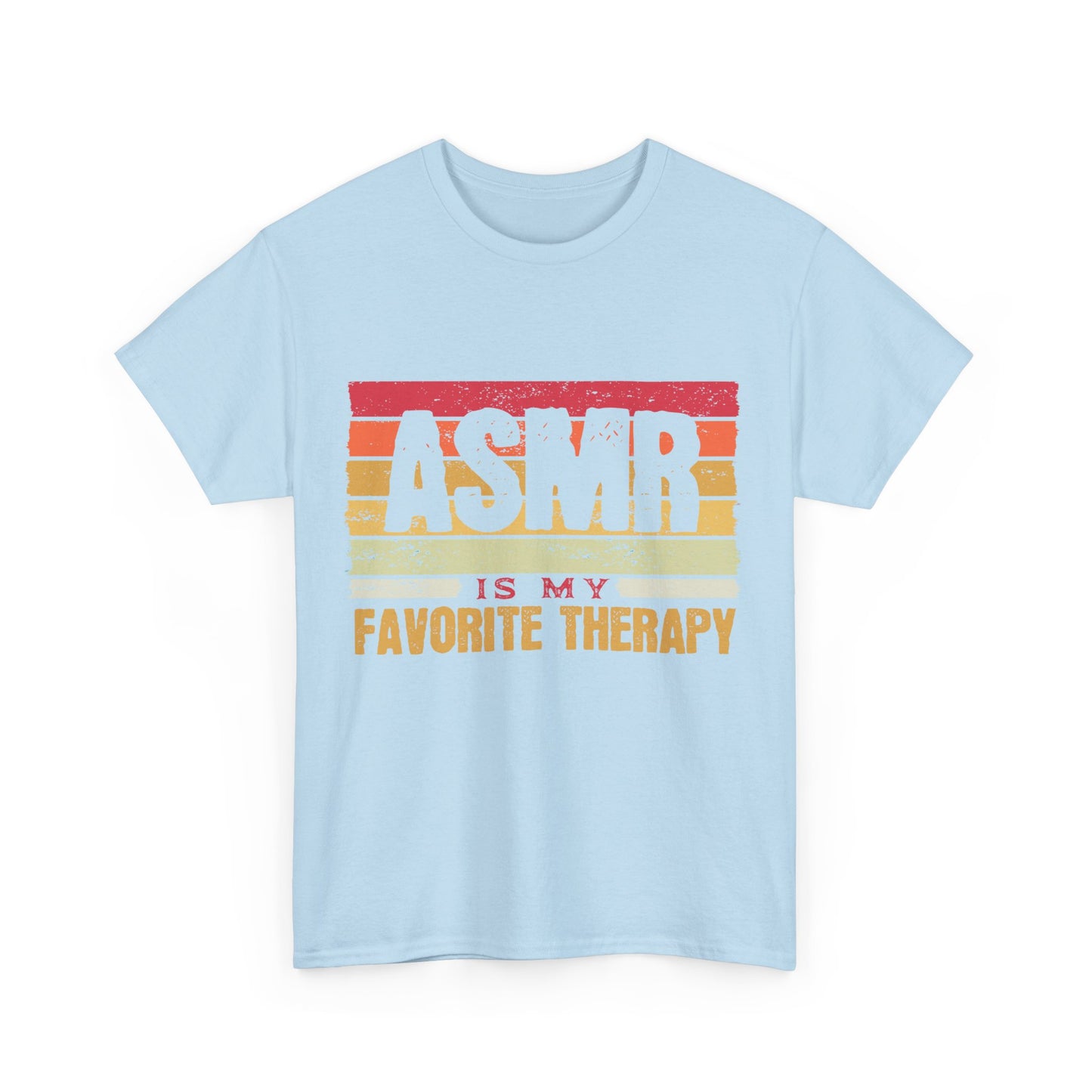ASMR is my Favorite Therapy Unisex Tee