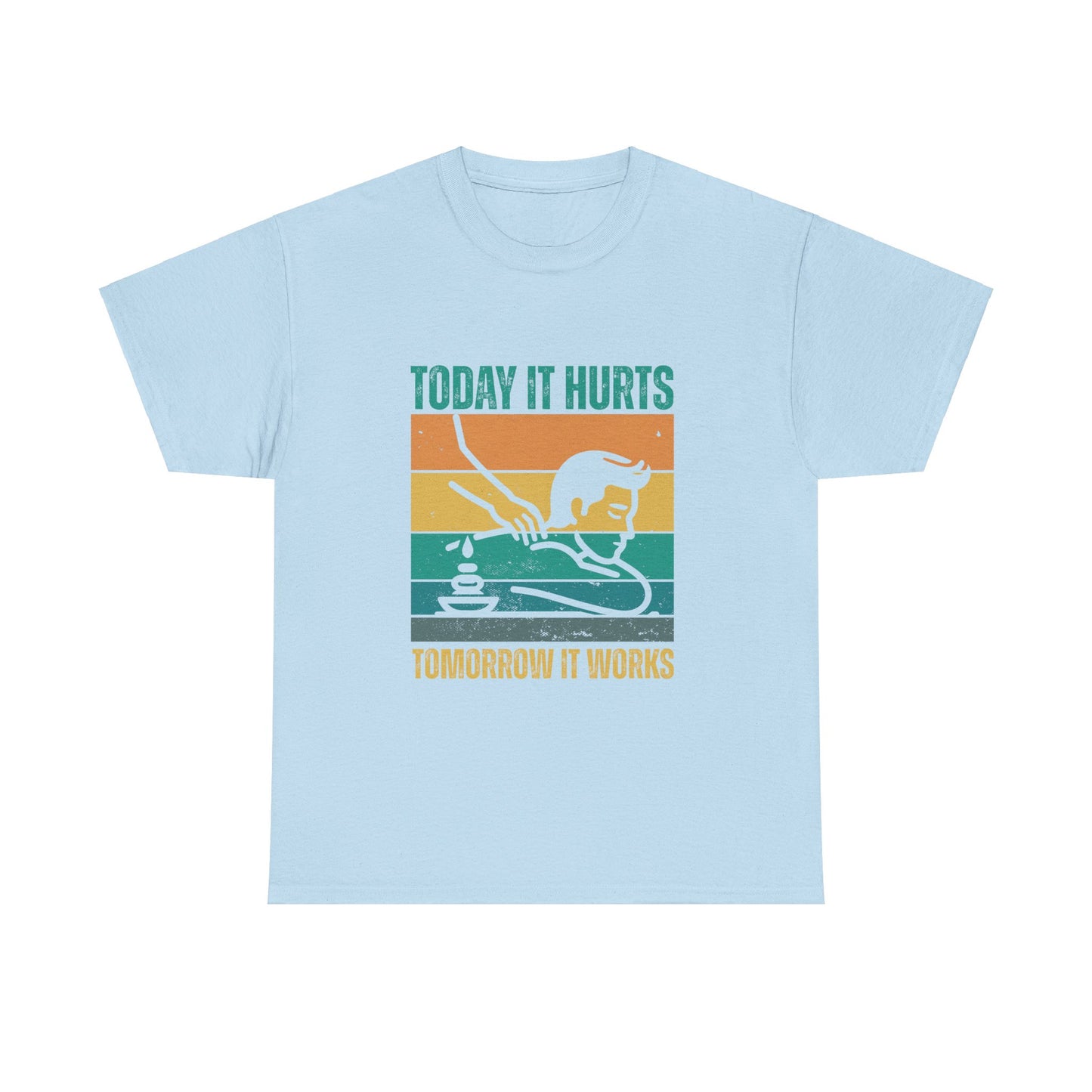 Massage Therapy Unisex Tee - Today it hurts tomorrow it works Design