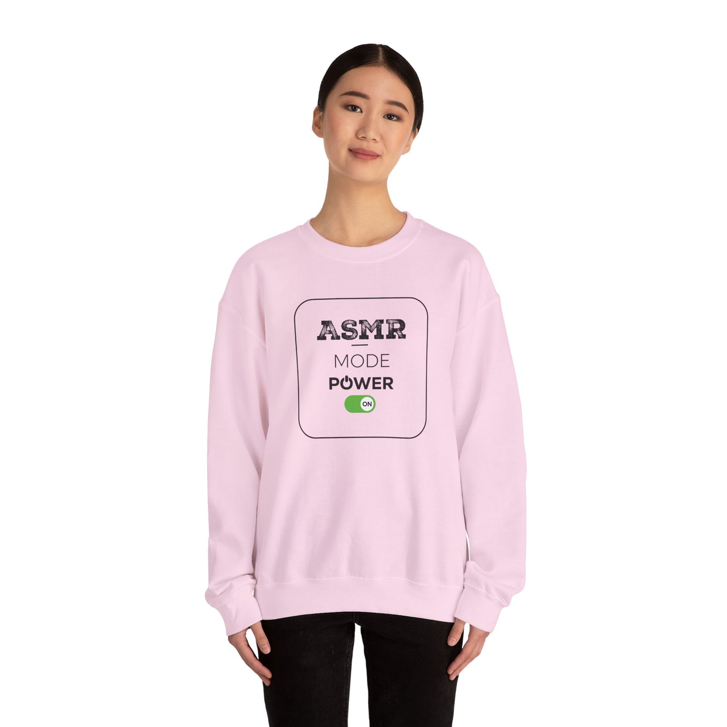 ASMR Mode Power On Design for ASMR Enthusiasts Sweatshirt