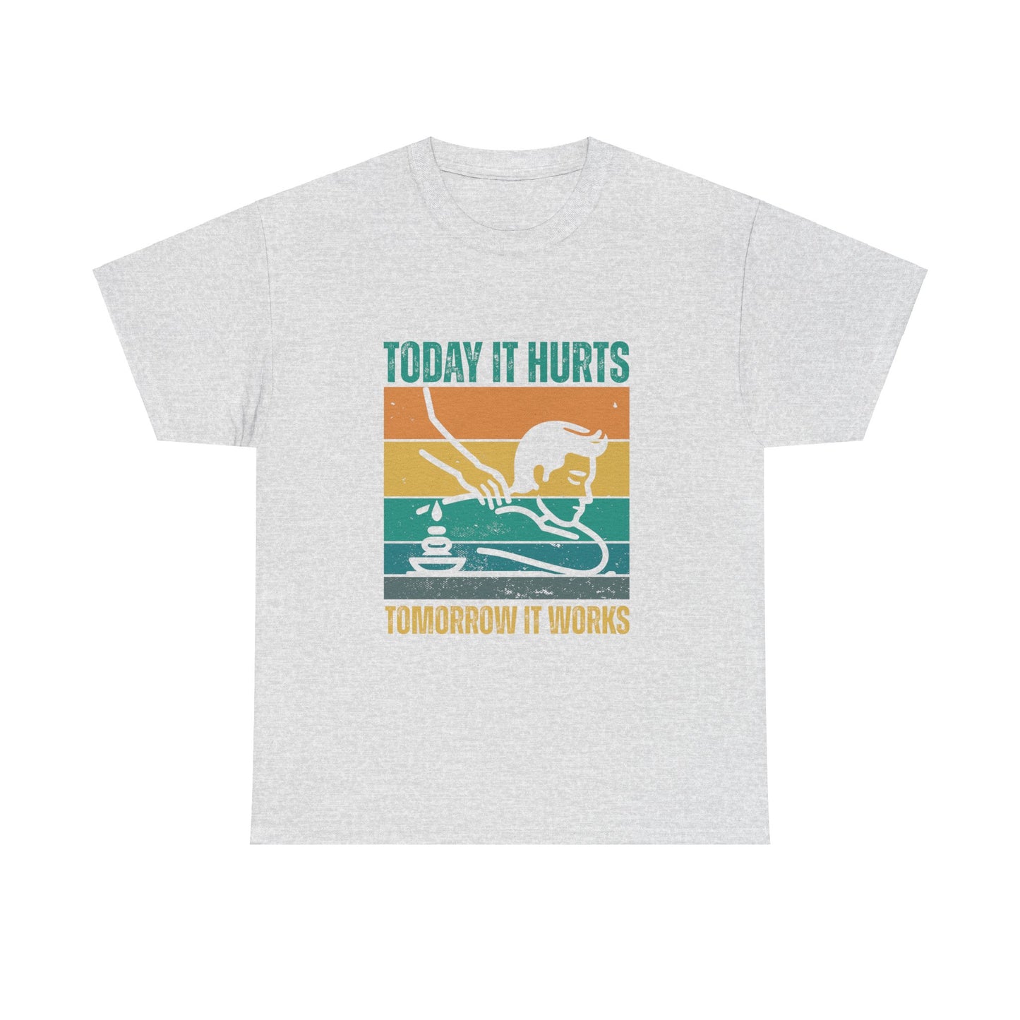 Massage Therapy Unisex Tee - Today it hurts tomorrow it works Design