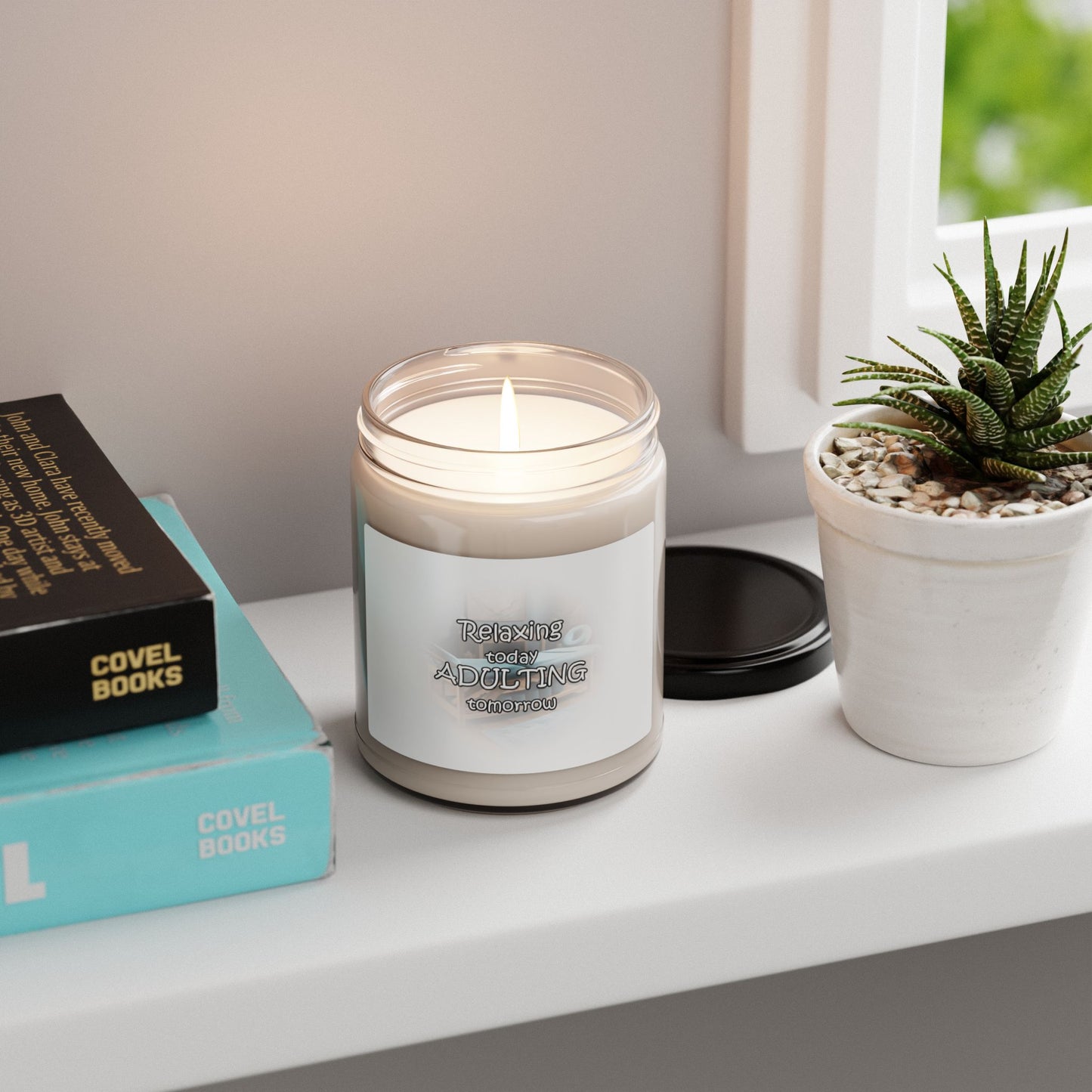 Relaxing Today Adulting Tomorrow Scented Candle.