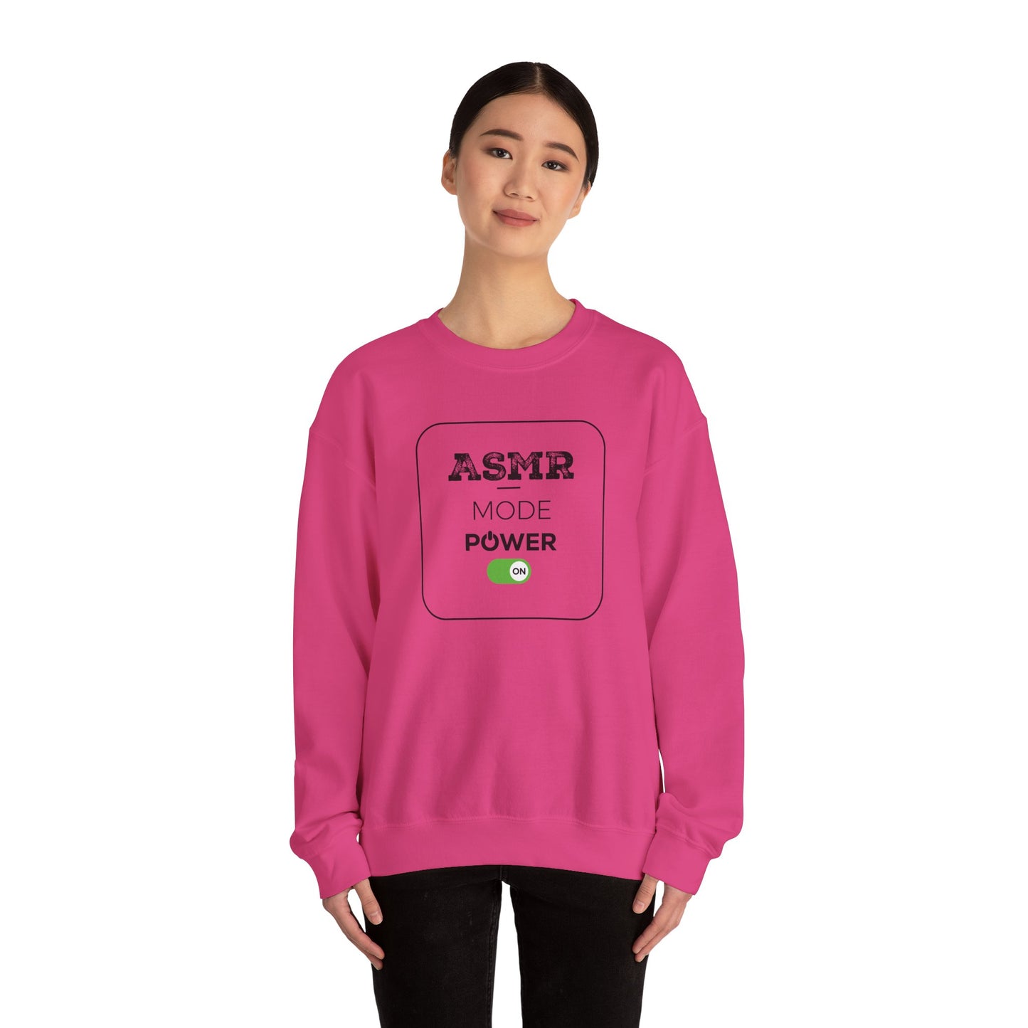 ASMR Mode Power On Design for ASMR Enthusiasts Sweatshirt