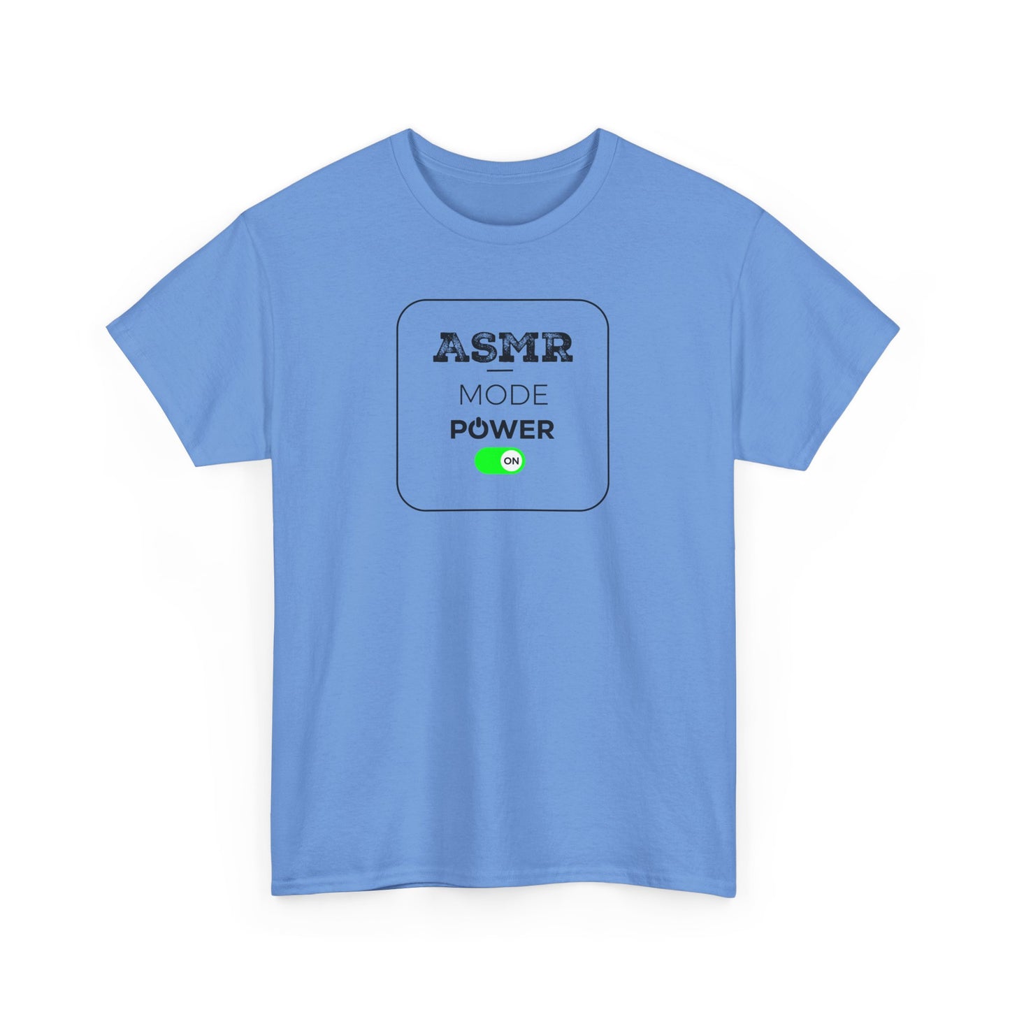 ASMR Mode Power ON Unisex T-Shirt