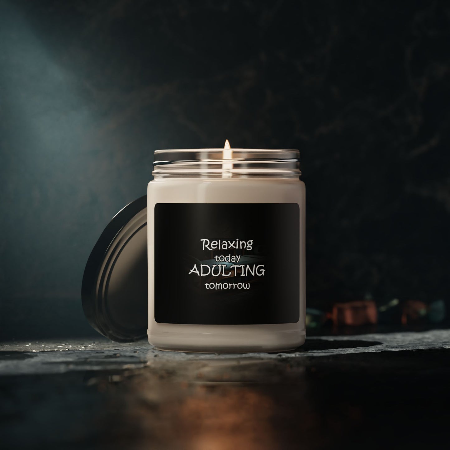 Relaxing Today Adulting Tomorrow - Candle 9oz