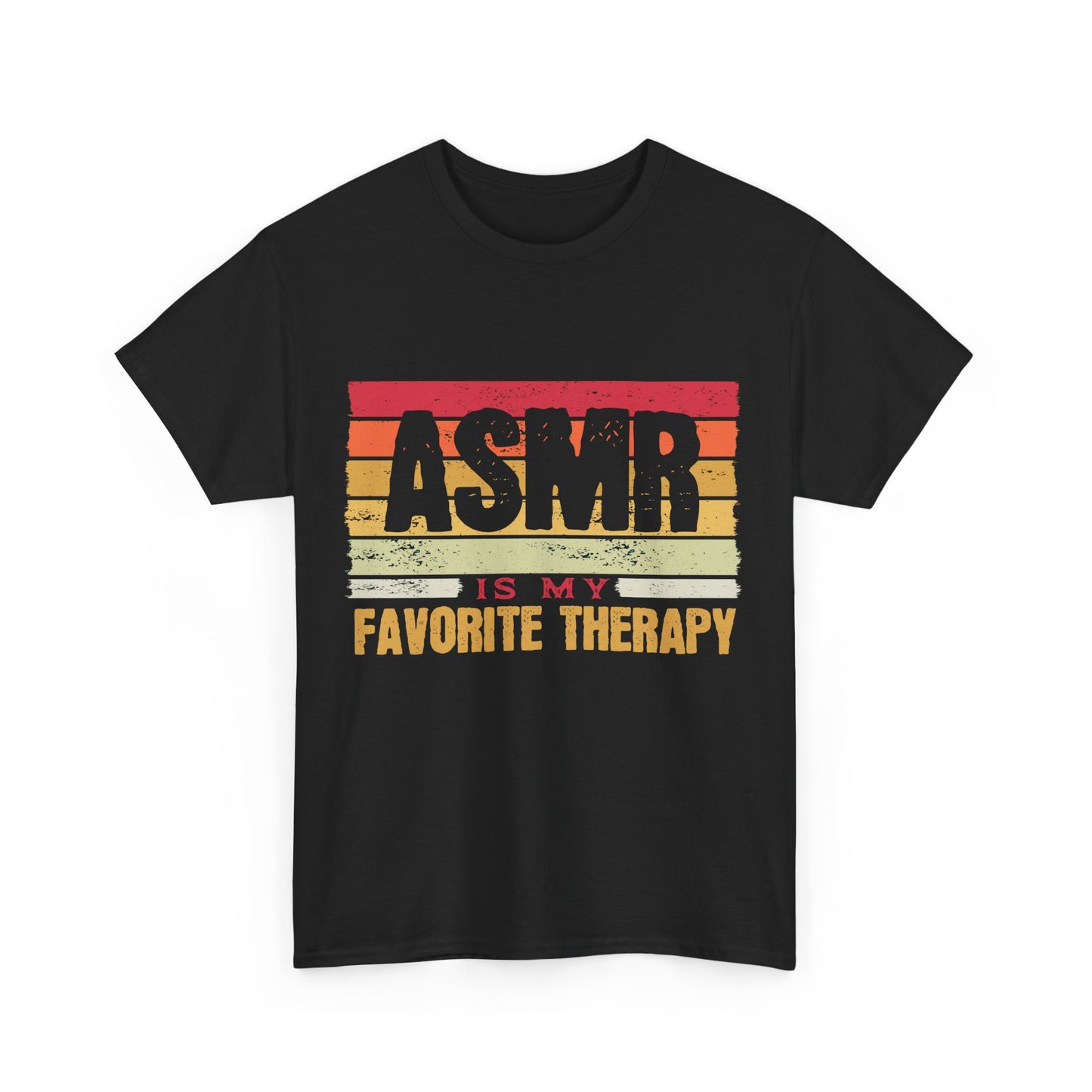 ASMR is my Favorite Therapy Unisex Tee