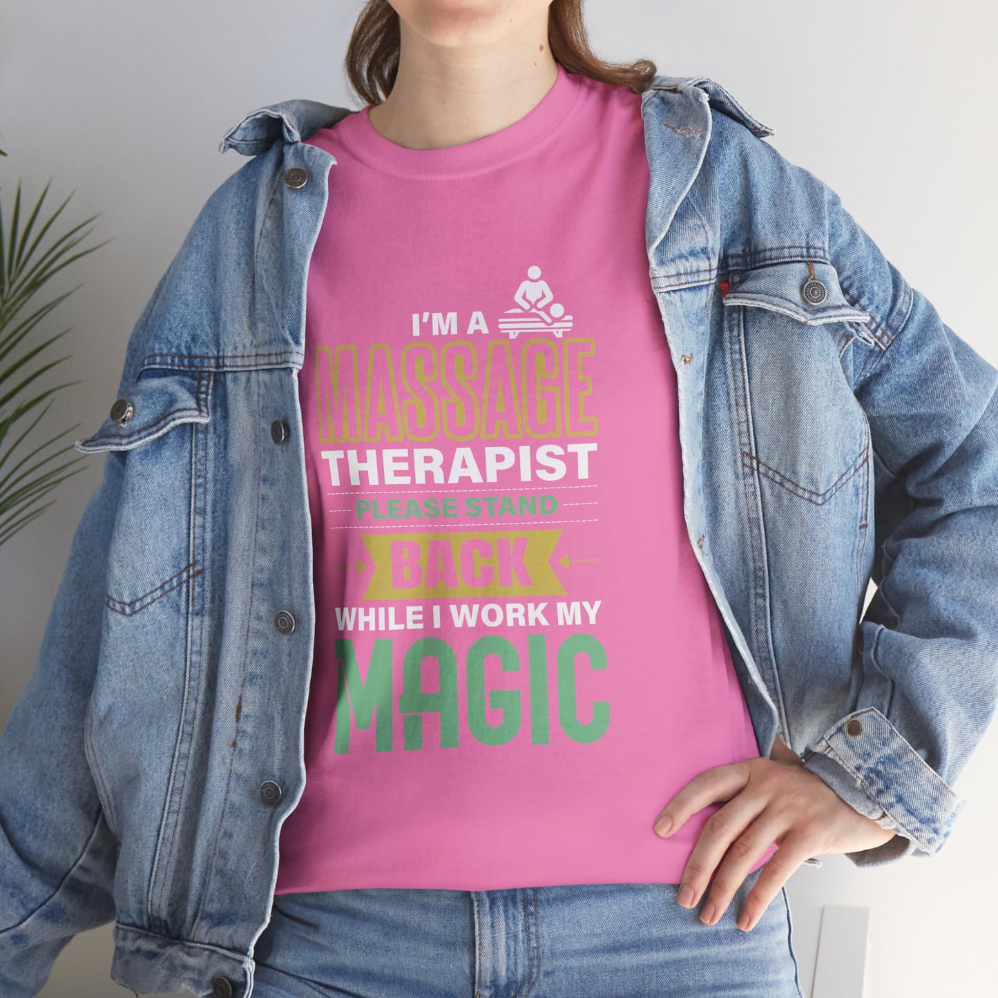 I'm a Massage Therapist Please Stand Back While I Work my Magic - Massage Therapist Unisex Tee