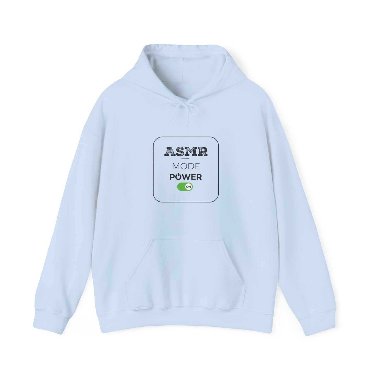 ASMR Mode Power ON Unisex Hoodie