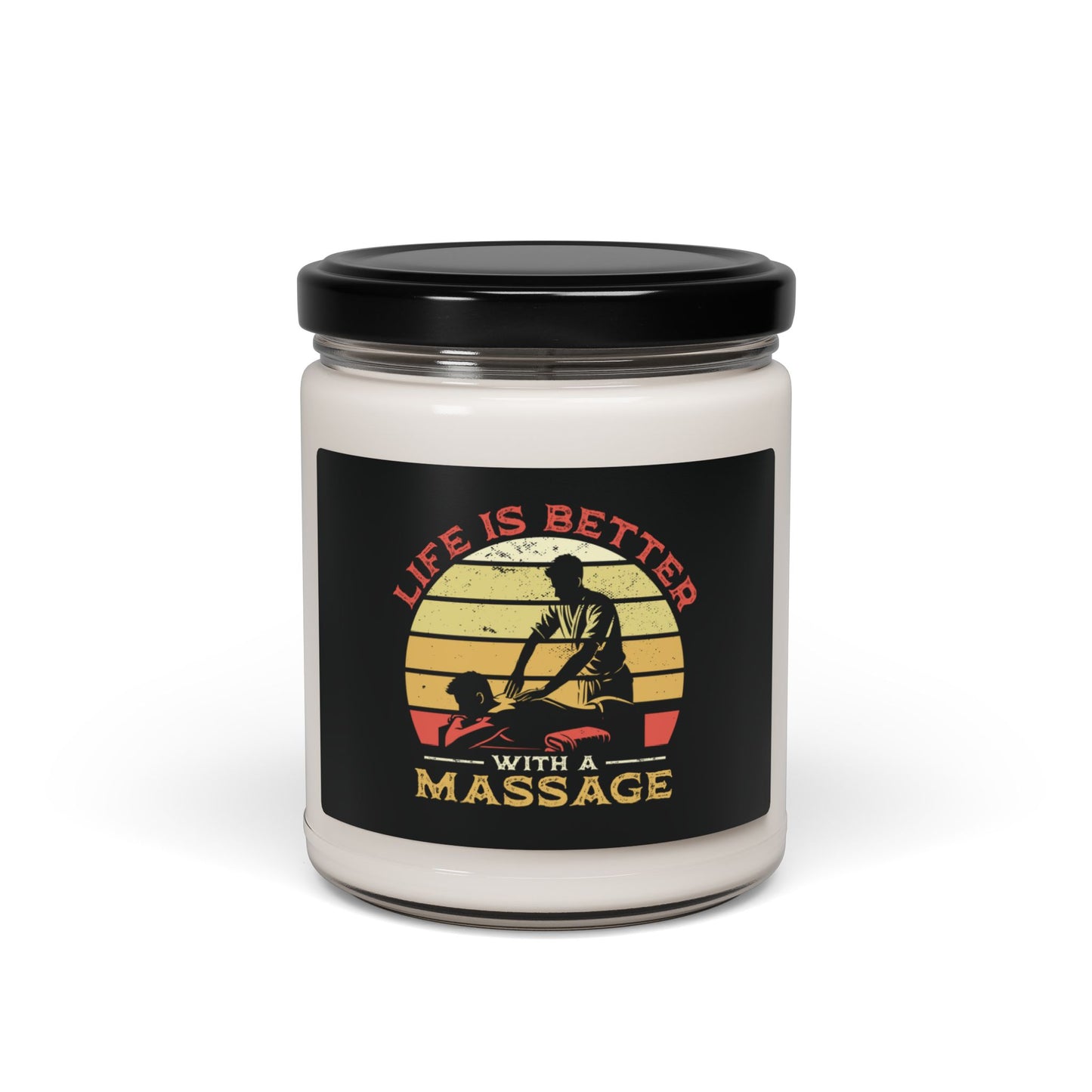 Life is Better with a Massage - Candle 9oz