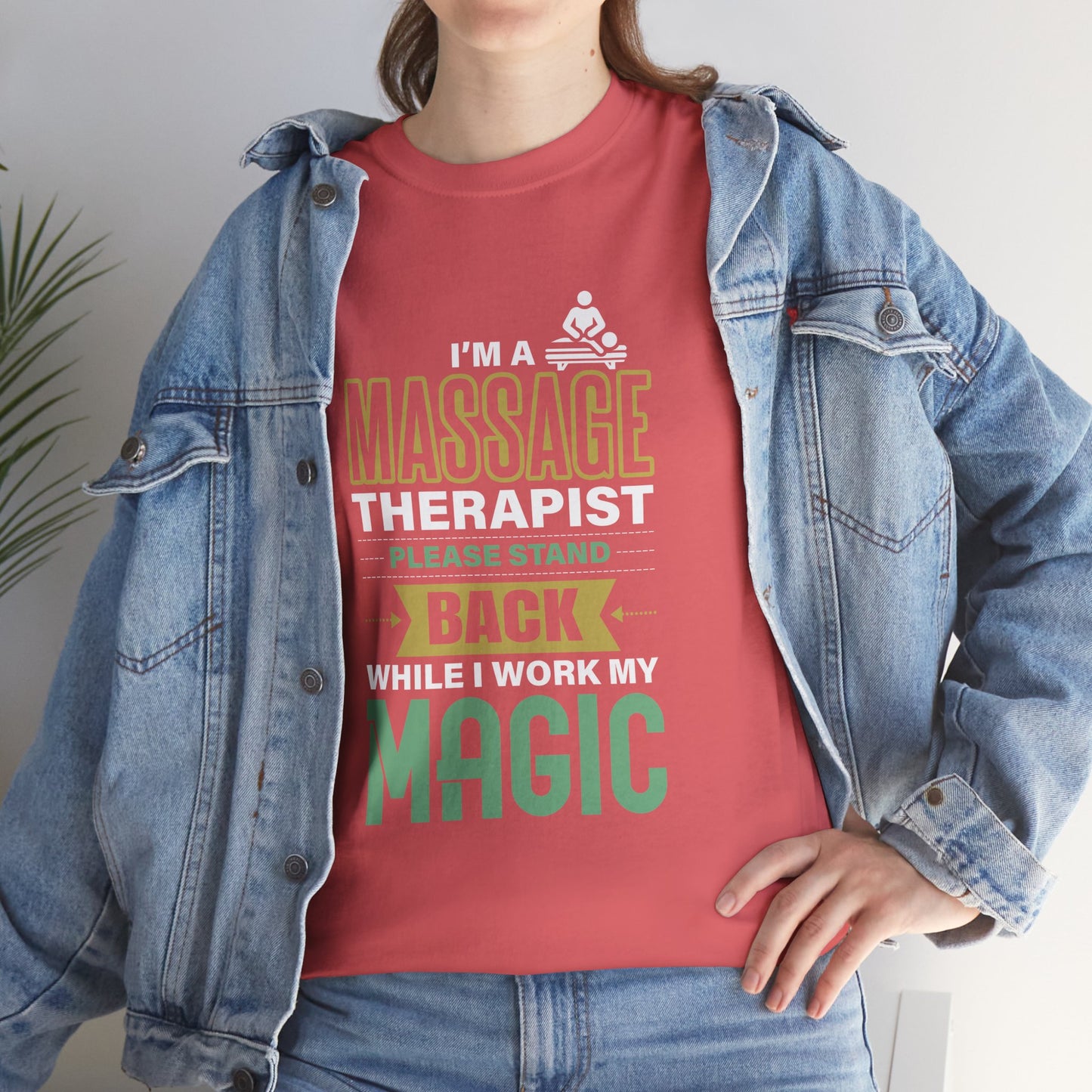 I'm a Massage Therapist Please Stand Back While I Work my Magic - Massage Therapist Unisex Tee