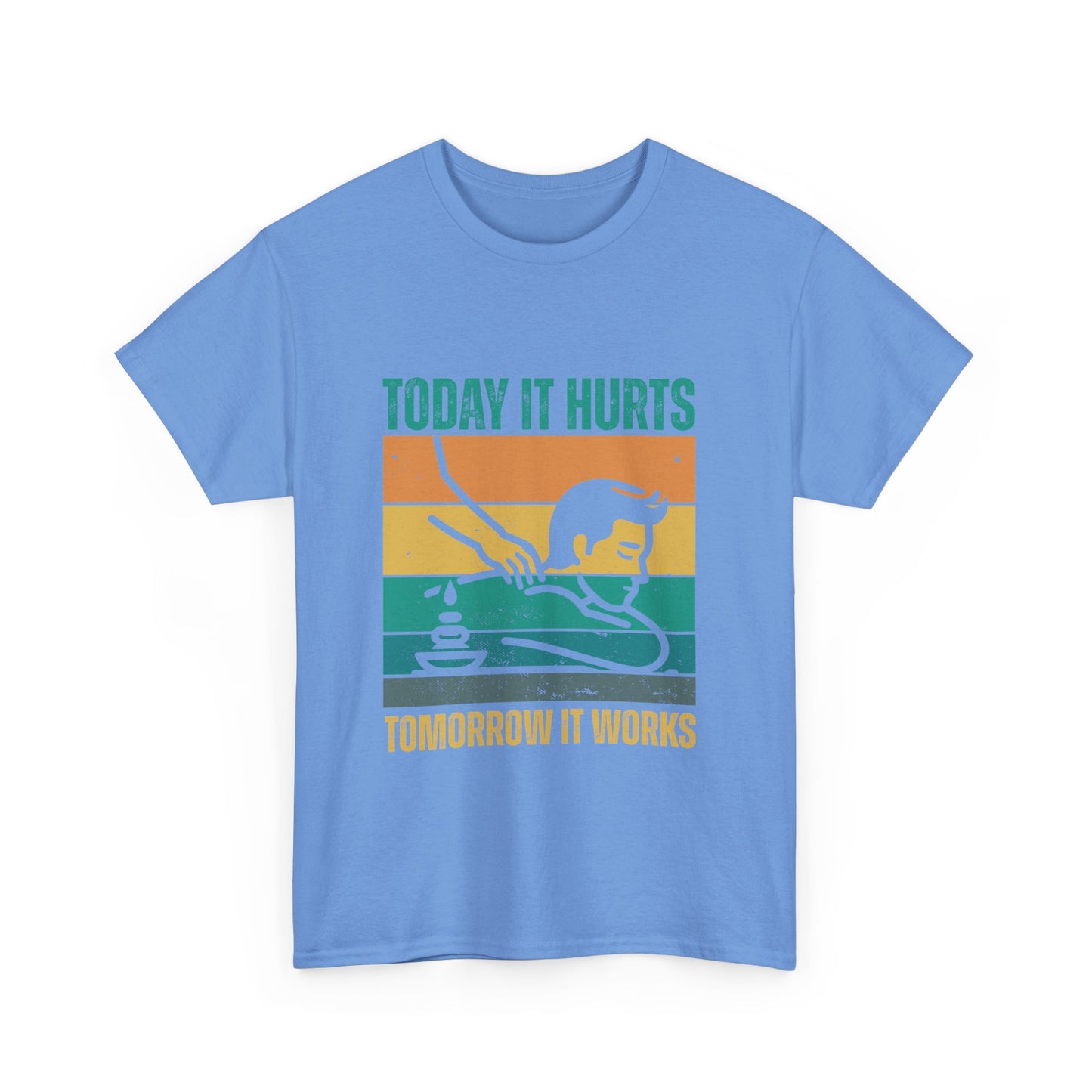 Massage Therapy Unisex Tee - Today it hurts tomorrow it works Design