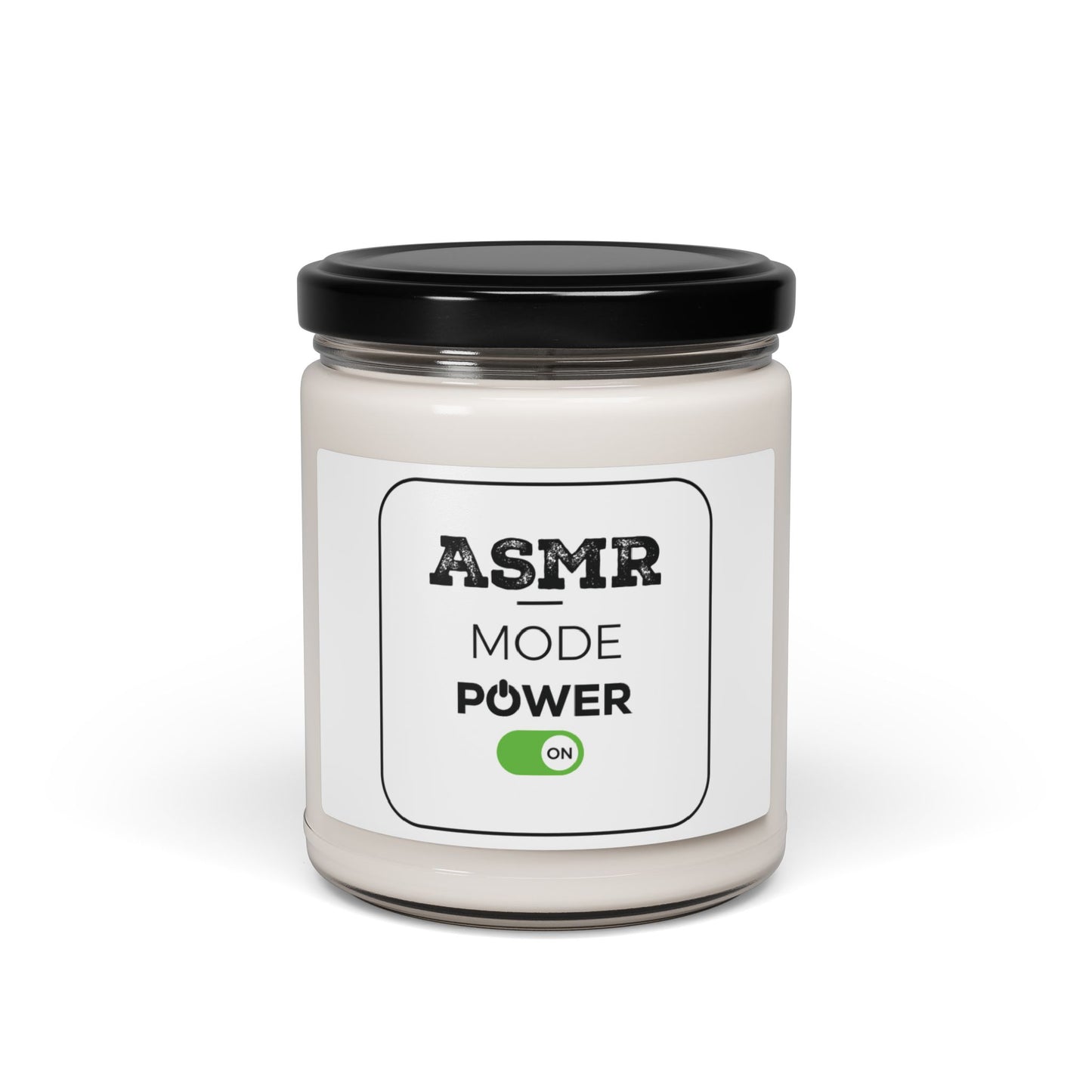 ASMR Mode Power ON Scented Candle