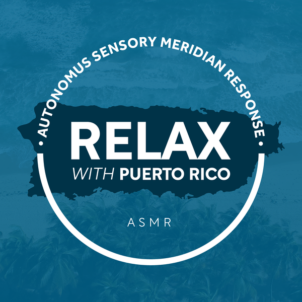 Relax with Puerto Rico ASMR Merch